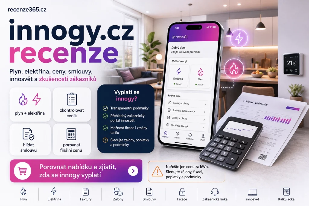 innogy.cz recenze, innogy recenze, innogy zkušenosti, innogy plyn recenze, innogy elektřina recenze, innogy Energie recenze, innogy.cz hodnocení, innogy zákaznická zkušenost, innogy innosvět, innogy ceník plynu, innogy ceník elektřiny, innogy zálohy, innogy vyúčtování, innogy smlouva, innogy fixace, innogy zákaznická linka, innogy výhody nevýhody, innogy důvěryhodnost, vyplatí se innogy, dodavatel energií recenze