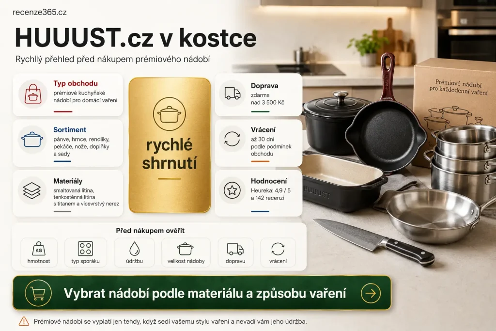 HUUUST.cz v kostce, HUUUST rychlé hodnocení, HUUUST recenze shrnutí, HUUUST nádobí v kostce, HUUUST litinové nádobí, HUUUST smaltovaná pánev, HUUUST smaltovaný hrnec, HUUUST pekáč, HUUUST nerezová ocel, HUUUST nože, HUUUST doplňky, HUUUST doprava zdarma nad 3500 Kč, HUUUST Zásilkovna, HUUUST PPL, HUUUST vrácení 30 dní, HUUUST záruka 24 měsíců, HUUUST doživotní záruka výrobní vady, HUUUST Heureka 4,9, HUUUST pobočky 0, nákup prémiového nádobí