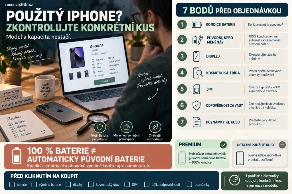 Použitý iPhone z MobileGear – jak zkontrolovat kondici baterie, měněnou baterii, neoriginální baterii, měněný displej, kosmetický stav, SIM, záruku a detail konkrétního telefonu před nákupem.