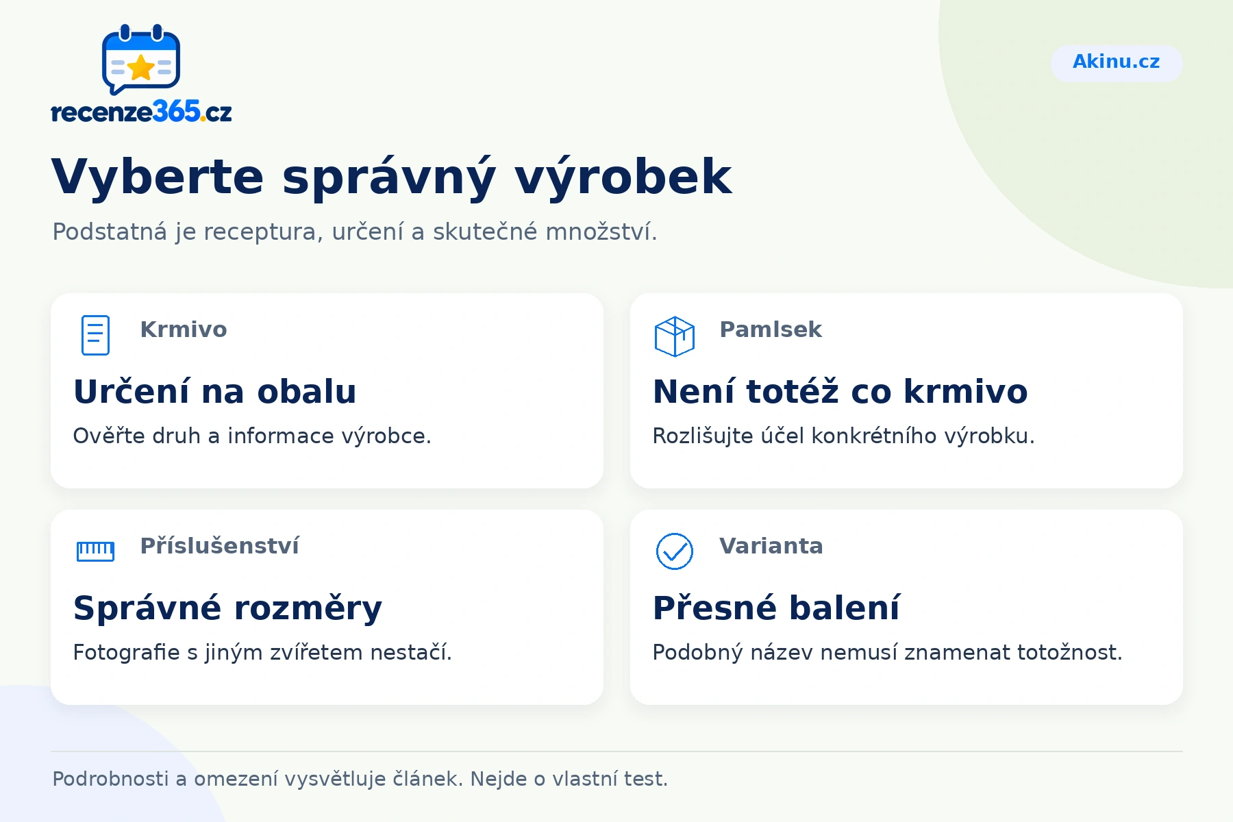 Vyberte správný výrobek – přehled čtyř praktických bodů pro Akinu.cz