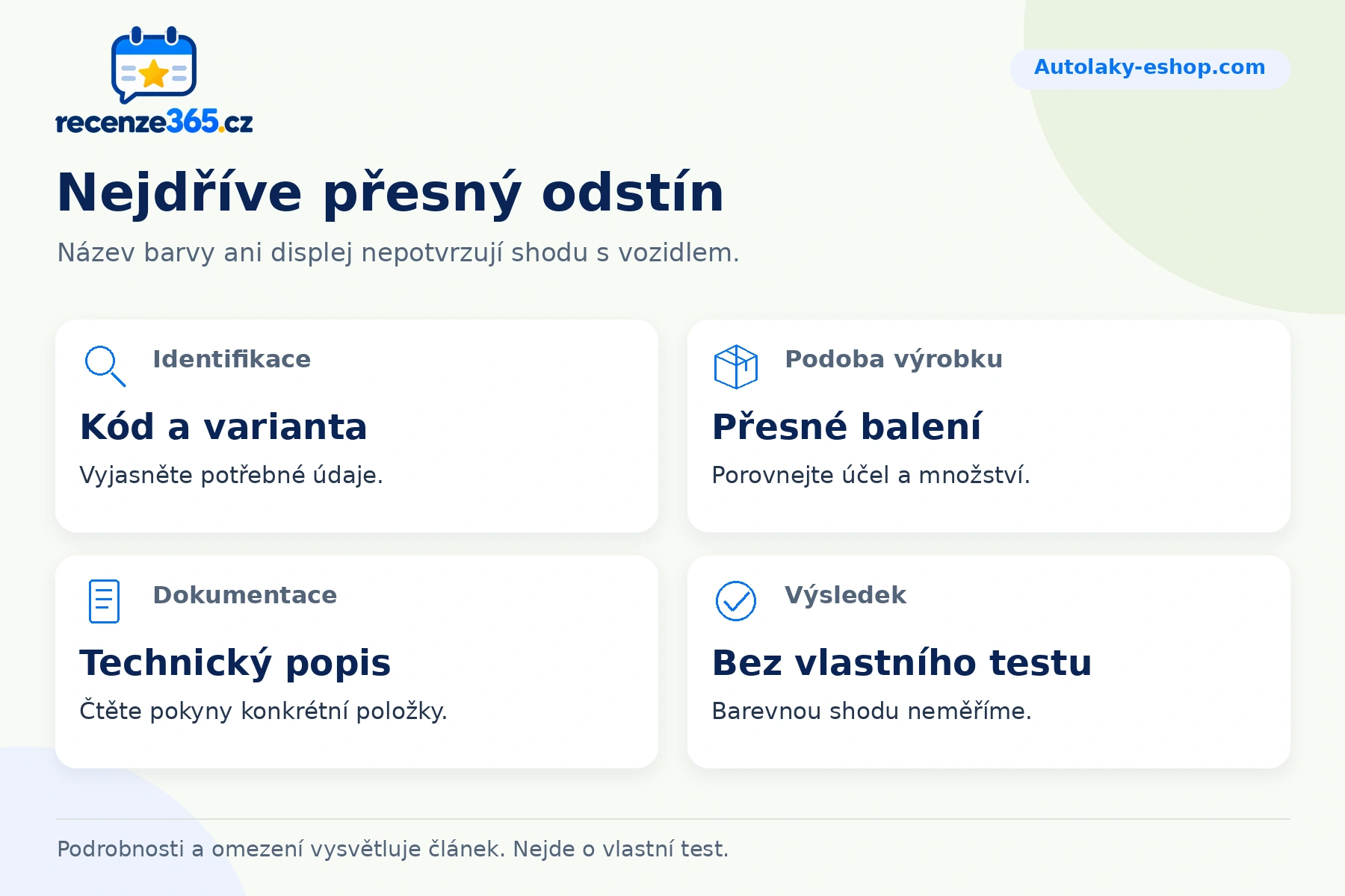 Nejdříve přesný odstín – přehled čtyř praktických bodů pro Autolaky-eshop.com