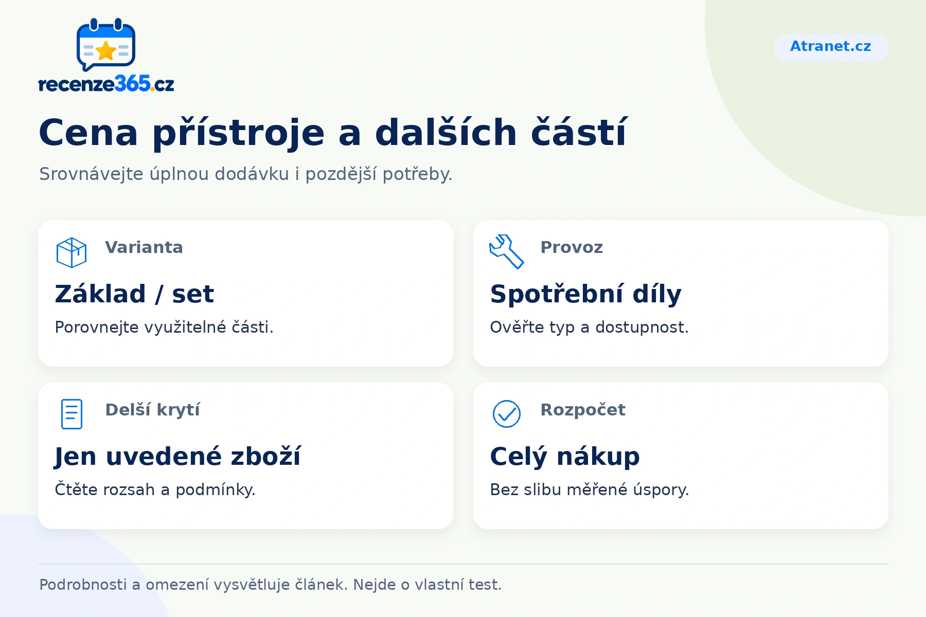 Cena přístroje a dalších částí – přehled čtyř praktických bodů pro Atranet.cz