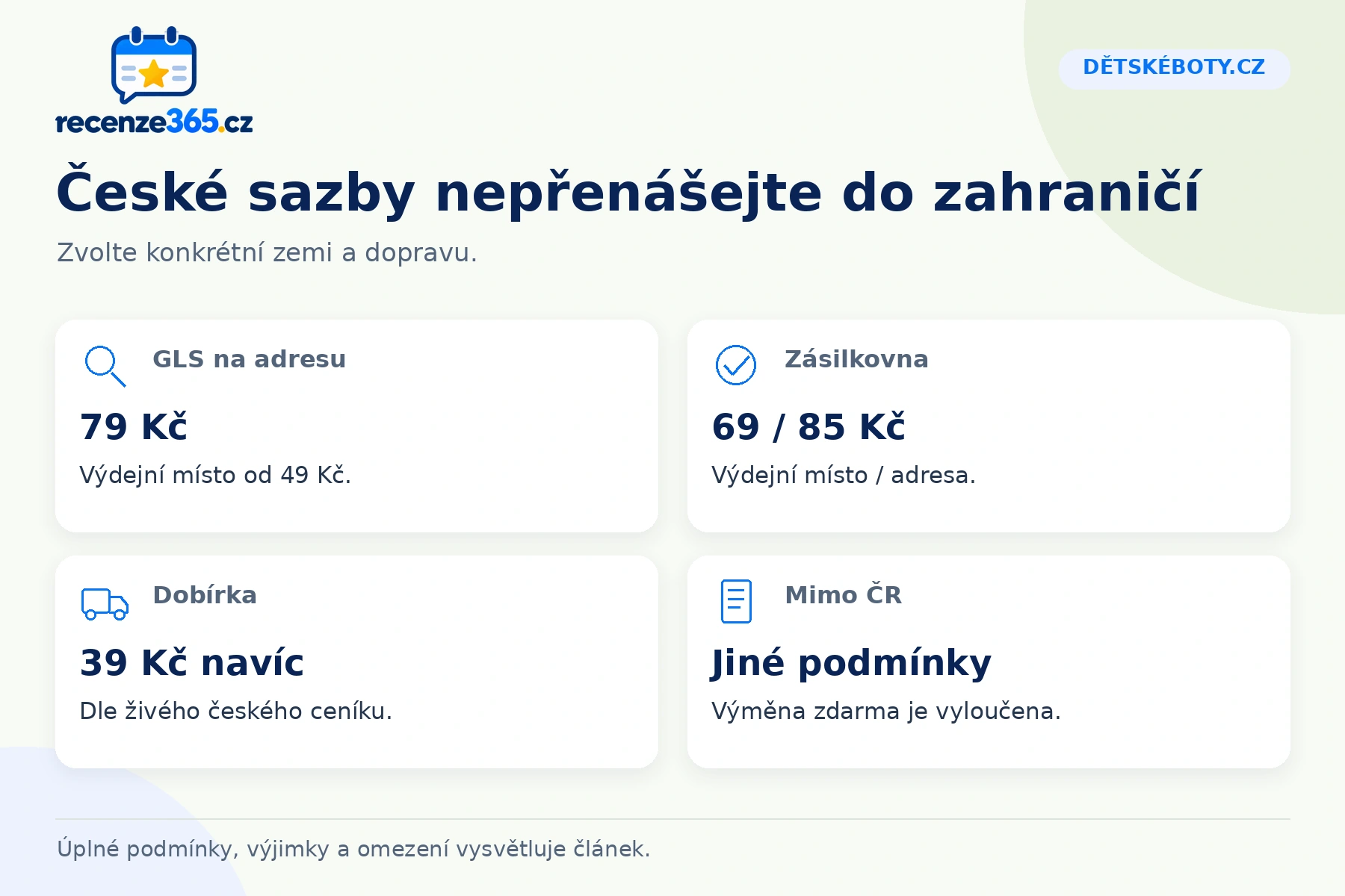 Dětskéboty.cz: České sazby nepřenášejte do zahraničí, GLS na adresu, Zásilkovna, Dobírka, Mimo ČR