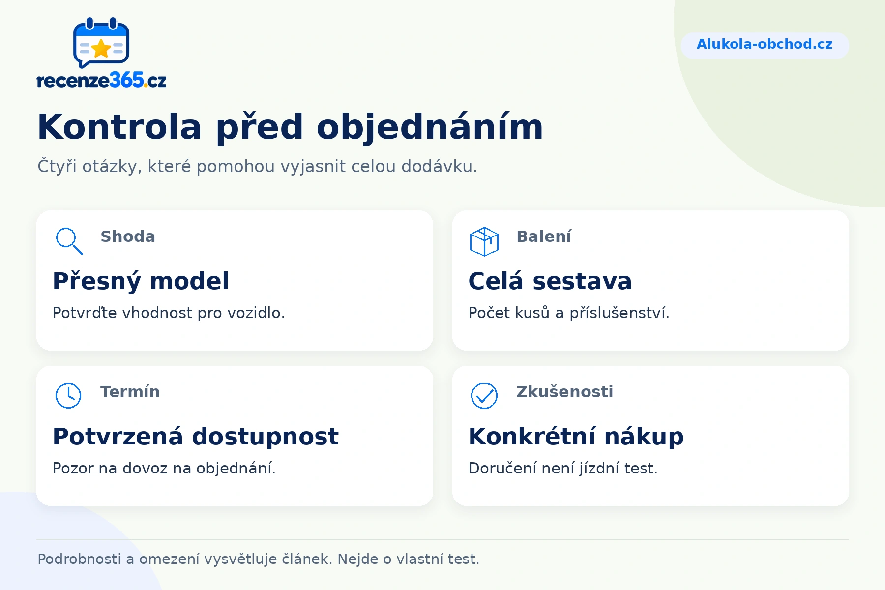 Kontrola před objednáním – přehled čtyř praktických bodů pro Alukola-obchod.cz
