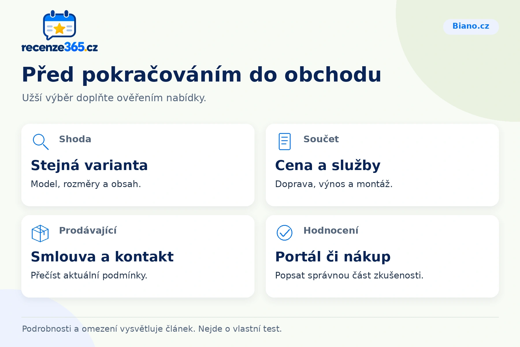 Před pokračováním do obchodu – přehled čtyř praktických bodů pro Biano.cz