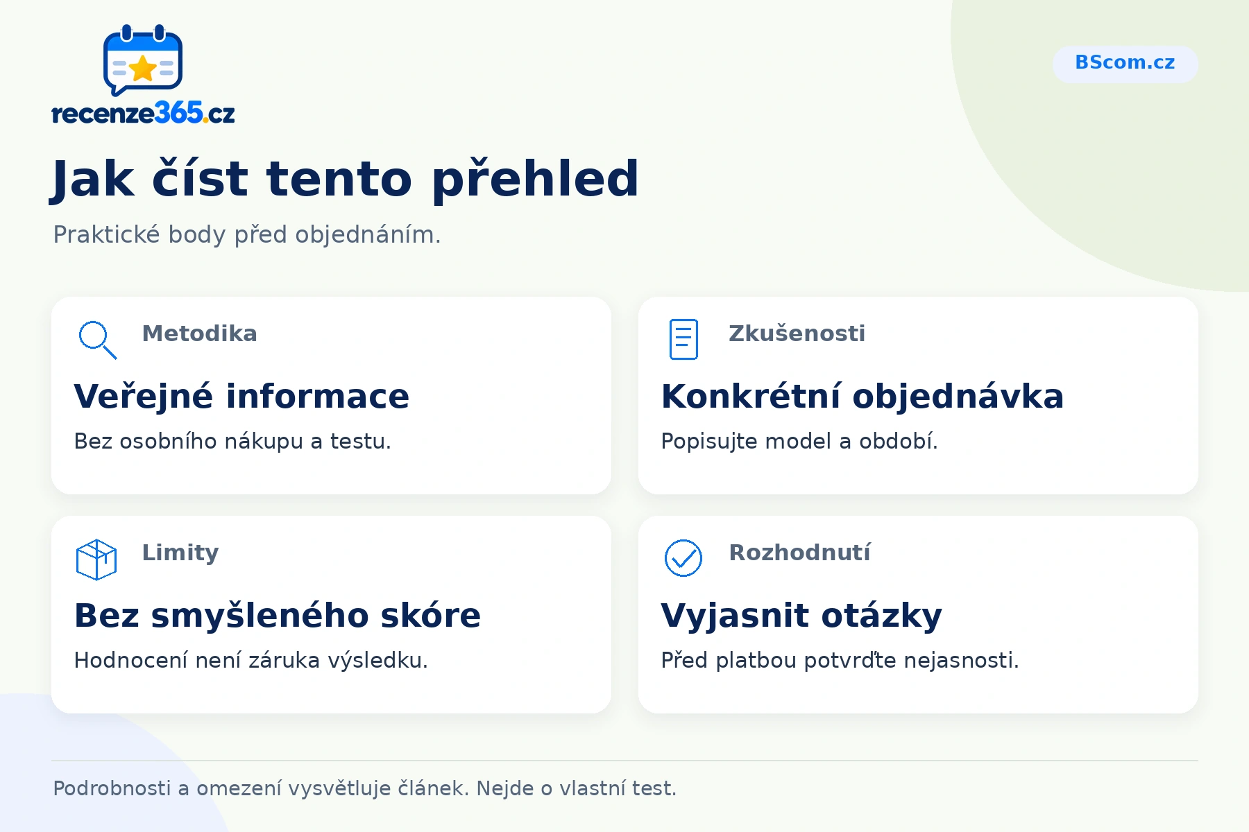 Jak číst tento přehled – přehled čtyř praktických bodů pro BScom.cz