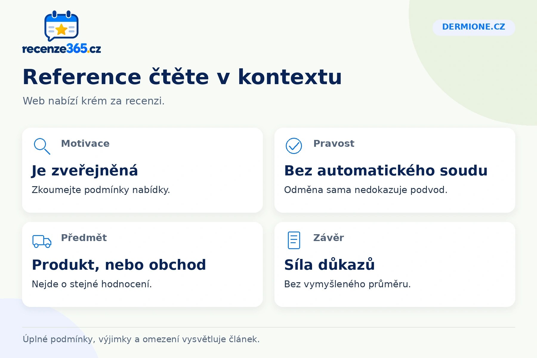 Dermione.cz: Reference čtěte v kontextu, Motivace, Pravost, Předmět, Závěr