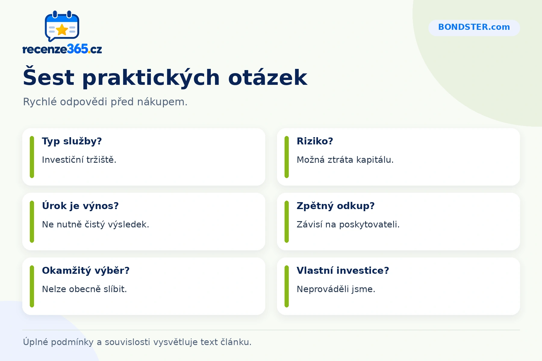 Šest praktických otázek a stručných odpovědí k nákupu na BONDSTER.com